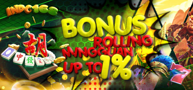 BONUS ROLLINGAN MINGGUAN TERBESAR